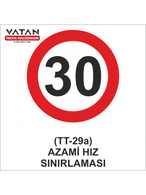TT-29a AZAMİ HIZ SINIRLAMASI 30